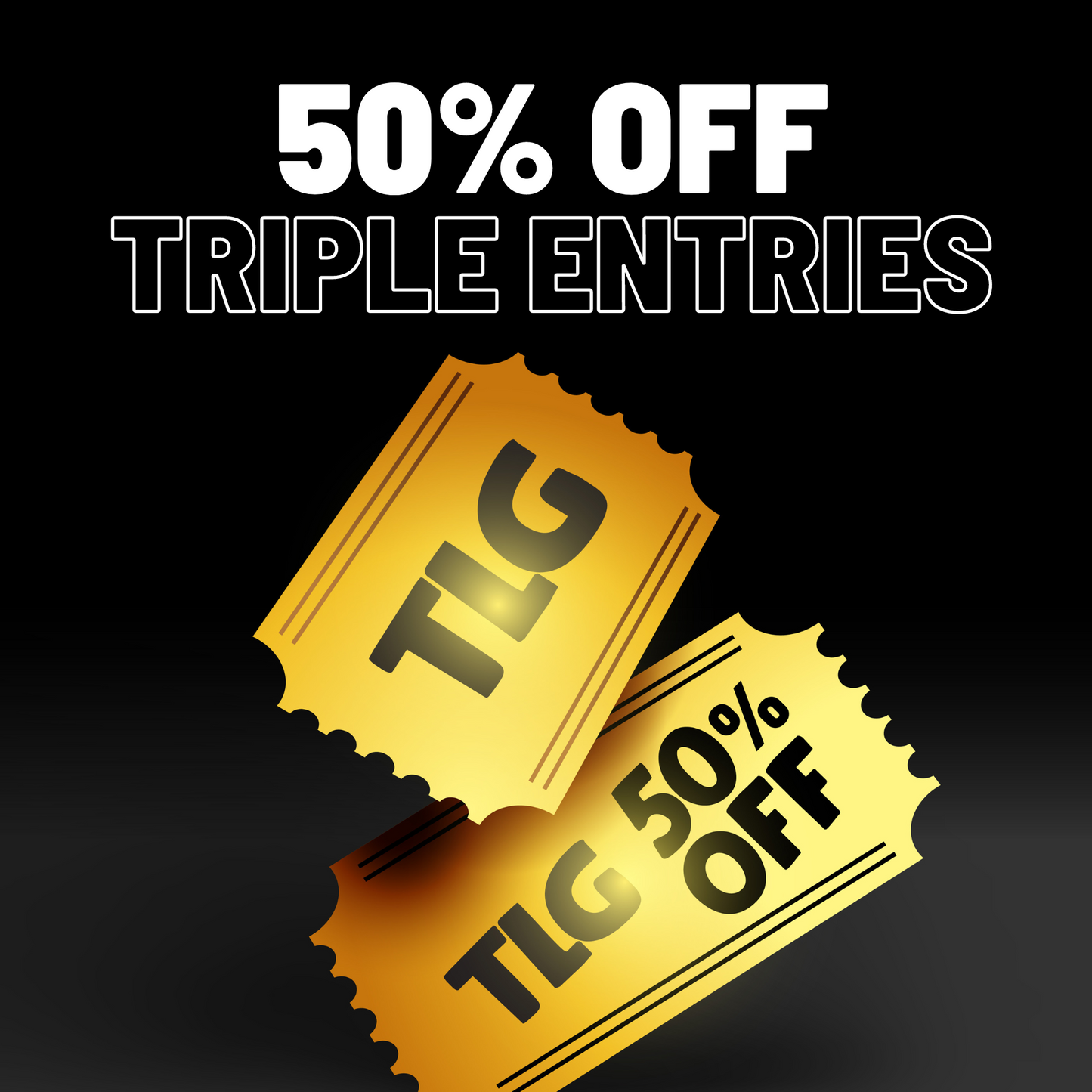 50% Off TRIPLE Entries To WIN! 🎟️🎟️🎟️