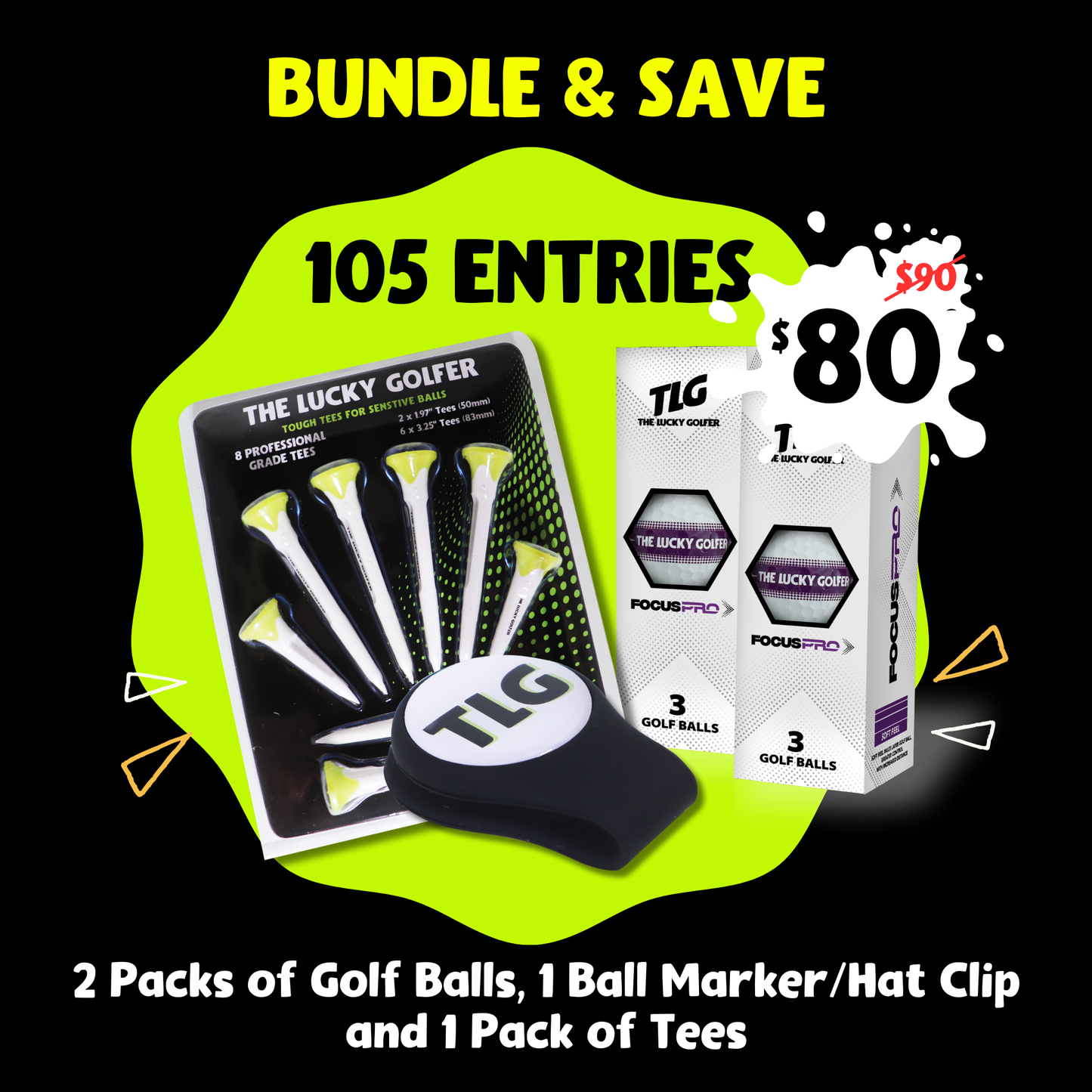 Tee-Time Bundle - 105 Entries